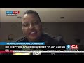 The Africa National Conference | MP elective conference set to go ahead