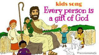 @Sunday school song Every person is Gift of my God,Everything is Gift of my Jesus #kids action song