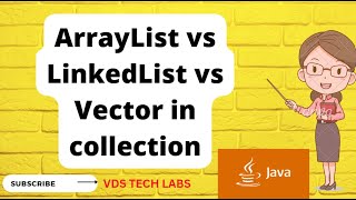 #java #collection #array #list ArrayList vs Vector vs LinkedList in Java Collection