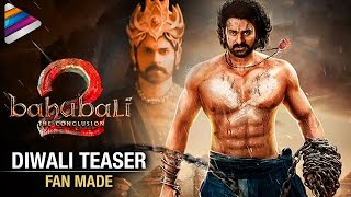 Baahubali 2 Motion Teaser | #Baahubali2 Diwali Special | Fan Made | Prabhas | Anushka | SS Rajamouli