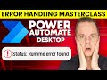 Advanced Error and Exception Handling in Power Automate Desktop - Complete Tutorial