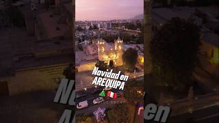 Te deseo una FELÍZ NAVIDAD desde Arequipa 🇵🇪 🎅🎄 #drone #peru #arequipa #aerial #lima #trujillo