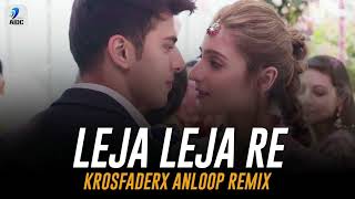 Le Ja Leja Re (Remix) | Dhvani Bhanushali | Krosfader X Anloop