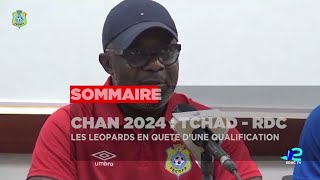 CHAN 2024 : les Léopards en quête d'une qualification (suivez le JT de la RTEDUC)