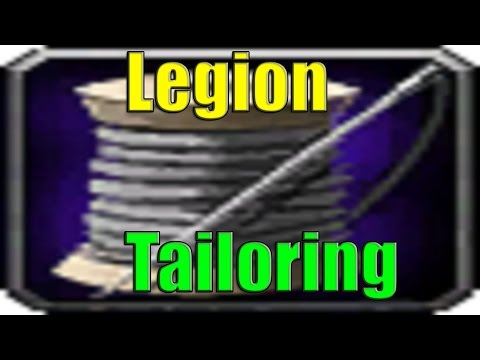 Tailoring in Legion World of Warcraft Tailoring in Legion World of Warcraft