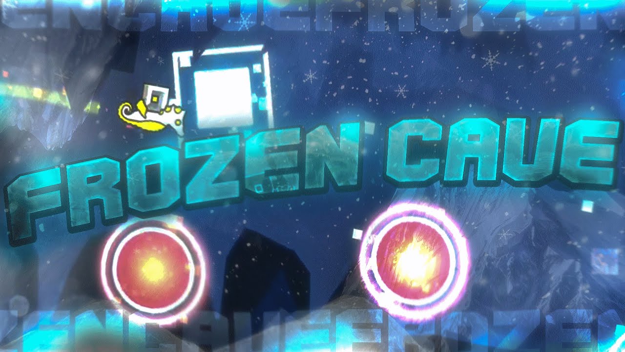 Frozen Cave 100% By TrueParadoxTeam (New Hardest) - YouTube