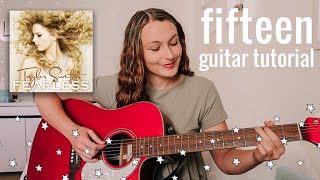 Taylor Swift Fifteen Guitar Tutorial (Fearless Taylor's Version) // Nena Shelby