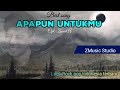 APAPUN UNTUKMU_Zaenal.A_Lagu pop rock Indonesia terbaru