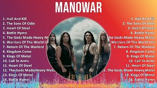 Manowar 2024 MIX Favorite Songs - Hail And Kill, The Sons Of Odin, Heart Of Steel, Battle Hymn