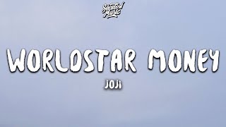 Joji Worldstar Money Lyrics