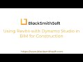 Using Revit with Dynamo Studio in BIM for Construction