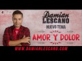 damián lescano amor y dolor baute