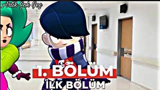 Artık Çok Geç 1.Bölüm | Brawl Stars Dizisi