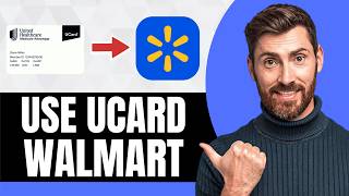 How To Use UnitedHealthcare UCard at Walmart [NEW 2026 Guide]