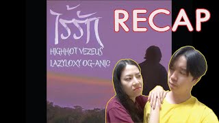 RECAP HIGHHOT - ไร้รัก VEZEU$ ft. LAZYLOXY, OG-ANIC l PREPHIM