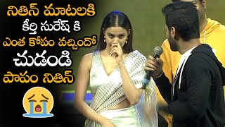 Keerthy Suresh Got Angry On Nithin At Rangde Movie Pre Release Event || Trivikram || NS