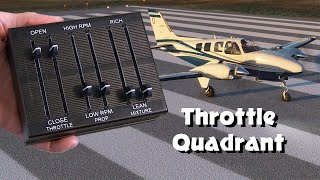 Build Your Own $50 Throttle Quadrant for Microsoft Flight Simulator 2020 and X-Plane