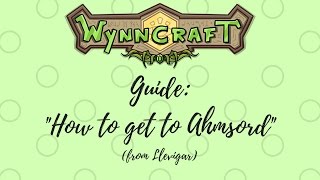 Wynncraft - How to get to Thanos/Thesead/Rodoroc/Ahmsord