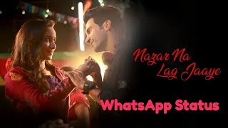 Nazar Na Lag Jaaye WhatsApp Status Video Song | STREE | Rajkummar Rao, Shraddha Kapoor