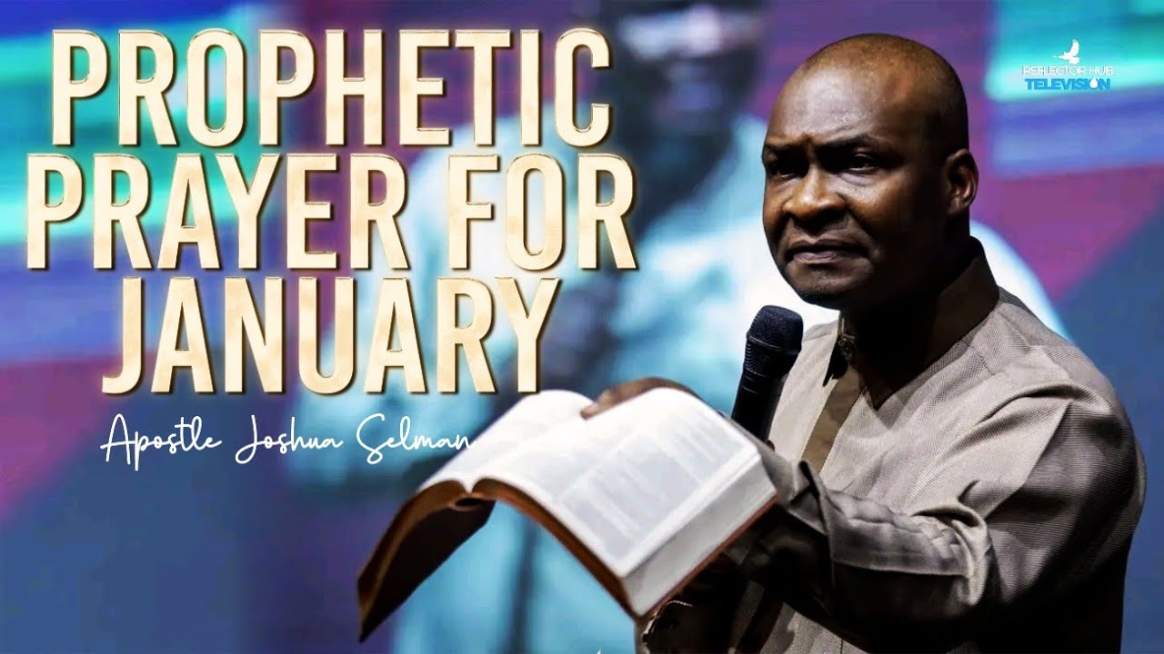 January 2025 Powerful Prophetic Midnight Prayers To God Apostle