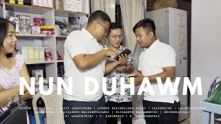 Nun Duhawm | Produced by Lt. Col. Kawlkhuma Brigade