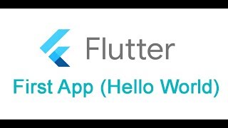 Flutter Tutorial: First App (Hello World)