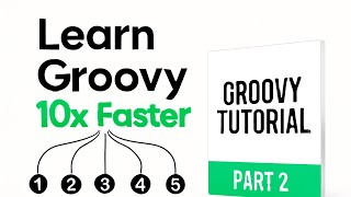 Groovy Tutorial - Part 2