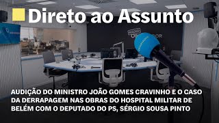 Sérgio Sousa Pinto || Direto ao Assunto na Rádio Observador