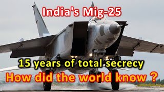 Story of India's Mig-25