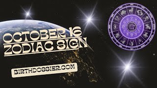 Unveiling the Magnetic Personality Traits of October 16th Zodiac
