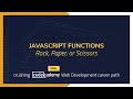 Crushing Codecademy PRO WEB DEVELOPMENT career path Challenge - Rock, Paper, or Scissors