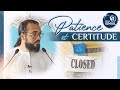 🔵  PATIENCE ET CERTITUDE - Imam Ismaïl