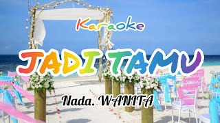 JADI TAMU - Fresly Nikijuluw | Karaoke | Nada Wanita | coverKeyboard |