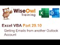 Excel VBA Introduction Part 29.10 - Getting Emails from another Outlook Account