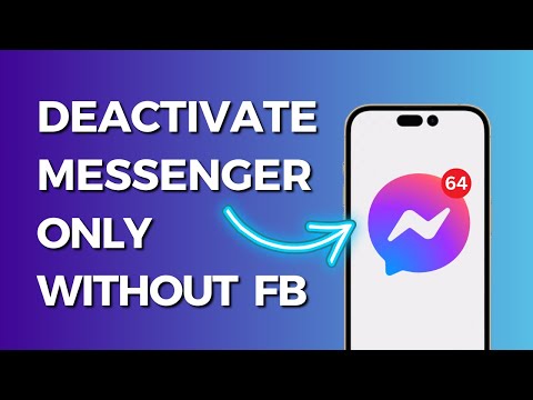 How to Deactivate Messenger without Deactivating Facebook (2023)