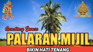 NGLARAS GENDING JAWA PALARAN MIJIL NYAMLENG BIKIN HATI TENANG