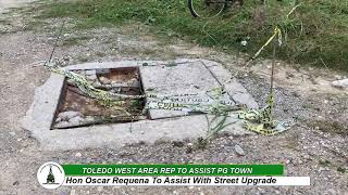 Hon Oscar Requena to assist with street upgrade