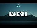 Alan Walker β Darkside (Lyrics) ft. Au/Ra & Tomine Harket