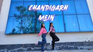 CHANDIGARH MEIN | Good Newwz | Eff ft. Amandeep | Chandigarh Mein Dance Cover