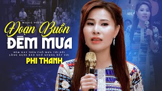Liên Khúc Nhạc Sến Xưa Bolero Bất Hủ Ngọt Lịm Tim Toàn Bài Hay 🌟 ĐOẠN BUỒN ĐÊM MƯA - Phi Thanh
