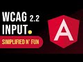 WCAG 2.2 Compatible Input Component in Angular