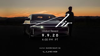 Dream Ahead | Lucid Air Global Reveal