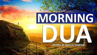 BEAUTIFUL MORNING DUA - MUST LISTEN EVERY MORNING TO GET SUCCESS AND PEACE, RIZQ, WEALTH, HAPPINESS