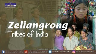 Zeliangrong Tribe | Tribes of India