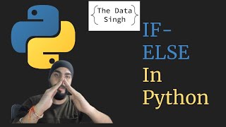#11 If Else & Elif in Python | Control Flow in Python | Conditional Statement | Python Tutorials