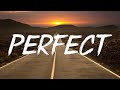 Perfect - Ed Sheeran (Lyrics) || Lewis Capaldi, John Legend (Mix Lyrics)