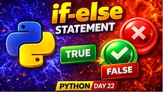 Python if-else Statement Explained 🔥 Decision Making in Python for Beginners | Day 22