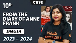 From the Diary of Anne Frank | Class 10 English | CBSE 2024 | Sandra ma'am