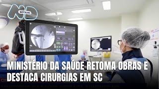 Santa Catarina se destaca nas cirurgias eletivas e recebe investimentos