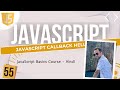 55 JavaScript callback hell | Hindi me JavaScript